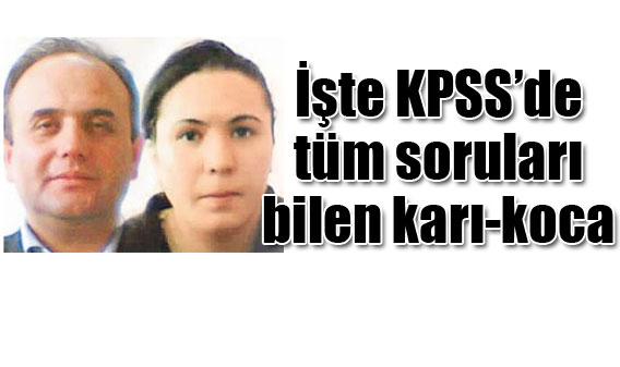 ��te kar�-koca KPSS rekortmenleri