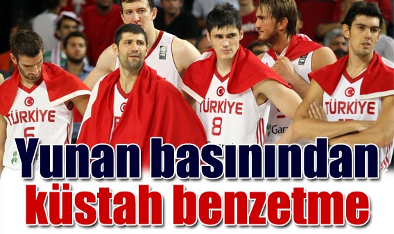 Yunan bas�n�ndan k�stah benzetme