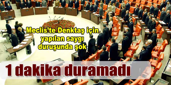 Denkta� ��in Sayg� Duru�unda �OK