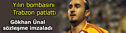Trabzonspor, G�khan �nal ile anla�t�...