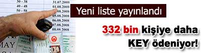 KEY �demesini alamayanlara m�jdeli haber