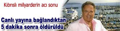 Canl� yay�na ba�land�ktan 5 dakika sonra �ld�r�ld�