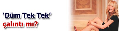 �D�m Tek Tek� <font color="red">�al�nt�</font> iddias�
