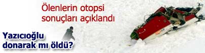 Yaz�c�o�lu donarak m� �ld�?