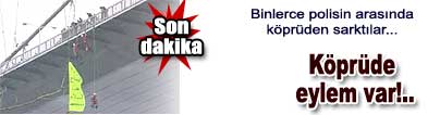 Bo�azi�i k�pr�s�nde eylem