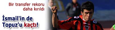�smail'in de Topuz'u ka�t�