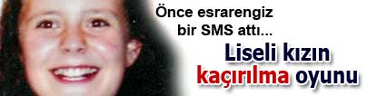 �nce mesaj� geldi, sonra kendisi ortaya ��kt�