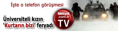 '���d�k, �ok korkuyoruz!'