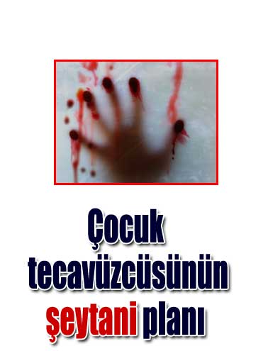 Çocuk tacizcisi, karısını öldürdü!
