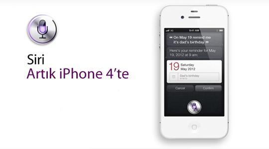 Siri'yi iPhone 4 ve diğer iOS cihazlarında görmek isteyenler...