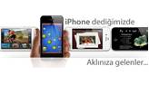 iPhone dediğimizde aklımıza ilk gelenler…