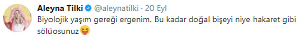Aleyna Tilki: Evet, ergenim