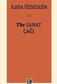 The Sanat Çağı