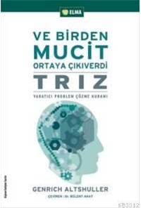 Ve Birden Mucit Ortaya Çıkıverdi