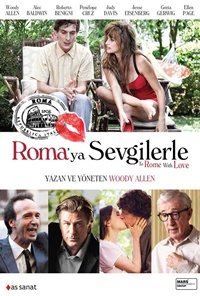 To Rome With Love / Roma'ya Sevgilerle