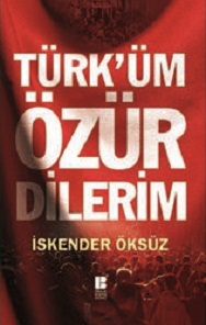 Türk'üm Özür Dilerim