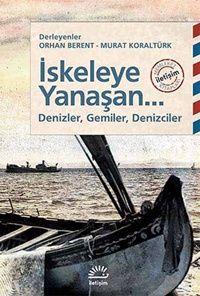 İskeleye Yanaşan...