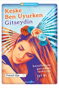 Keşke Ben Uyurken Gitseydin