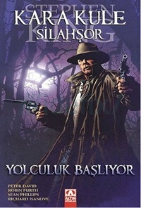 Kara Kule Silahşör: Yolculuk Başlıyor