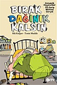 Bırak Dağınık Kalsın