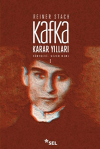 Kafka: Karar Yılları