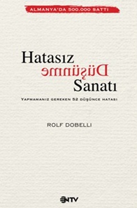 Hatasız Düşünme Sanatı