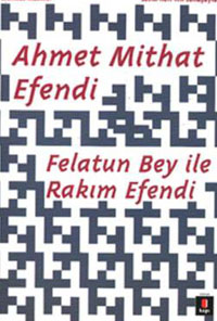 Felatun Bey İle Rakım Efendi