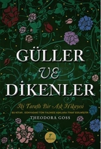 Güller ve Dikenler