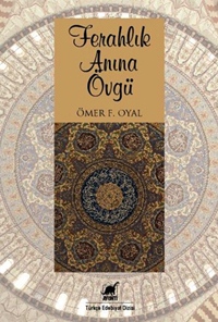 Ferahlık Anına Övgü
