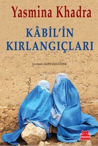 Kabil’in Kırlangıçları