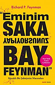 Eminim Şaka Yapıyorsunuz Bay Feynman