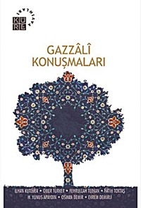 Gazzâlî Konuşmaları