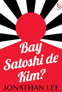 Bay Satoshi de Kim?