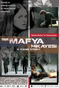 Bir Mafya Hikayesi / A Gang Story