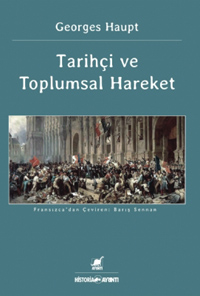 Tarihçi ve Toplumsal Hareket