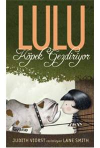 Lulu Walks the Dogs/ Lulu Köpek Gezdiriyor