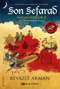 Son Sefarad - İmparatorluk II Sultan Bayezid'in Savaşı