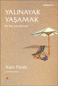 La Vida Descalzo / Yalınayak Yaşamak