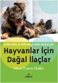 Hayvanlar İçin Doğal İlaçlar