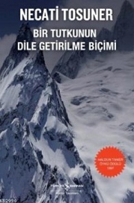 Bir Tutkunun Dile Getirilme Biçimi