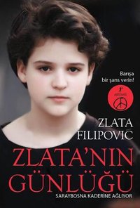 The Diary of Zlata / Zlata'nın Günlüğü