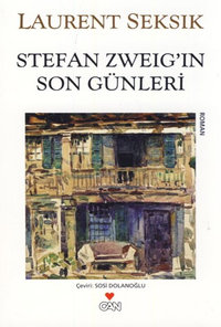 Les Derniers Jours de Stefan Zweig / Stefan Zweig’ın Son Günleri