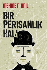 Bir Perişanlık Hali