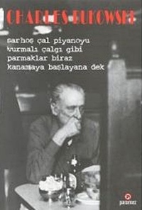 Sarhoş Çal Piyanoyu Vurmalı Çalgı Gibi