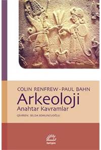 Arkeoloji Anahtar Kavramlar