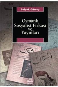 Osmanlı Sosyalist Fırkası ve Yayınları
