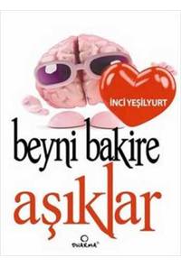 Beyni Bakire Aşıklar