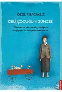 Deli Çocuğun Güncesi