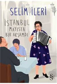 İstanbul Mayısta Bir Akşamdı