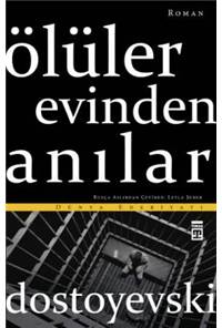 Ölüler Evinden Anılar